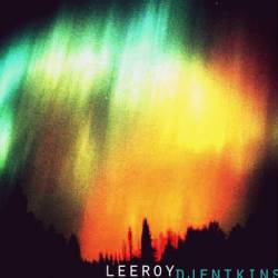 Leeroy Djentkins : Dual Spires